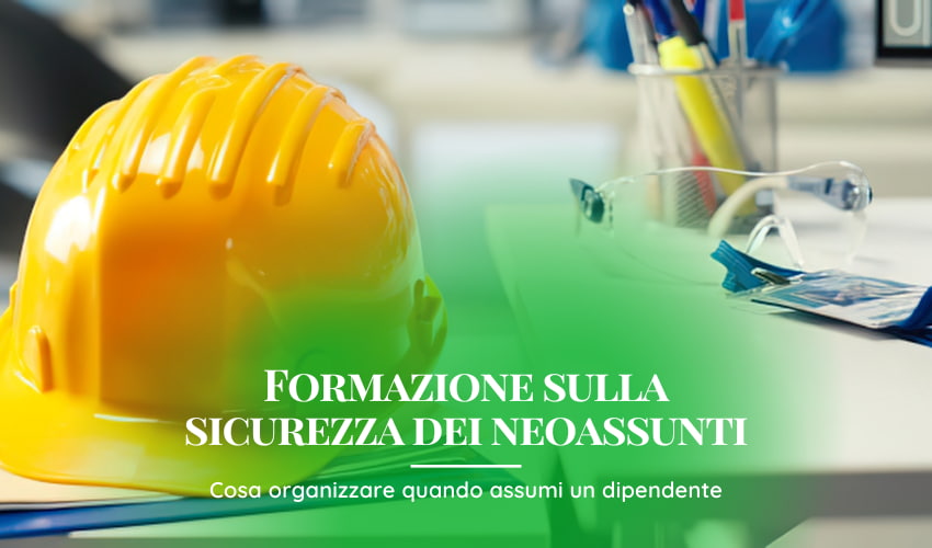Formazione Sicurezza Neoassunti